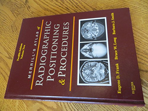 Stock image for Merrill's Atlas of Radiographic Positioning and Procedures : Volume 2 for sale by Better World Books