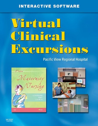 Virtual Clinical Excursions 3.0 for Maternity Nursing (9780323073929) by Lowdermilk RNC PhD FAAN, Deitra Leonard