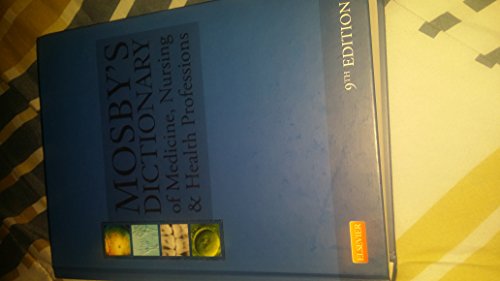 9780323074032: Mosby's Dictionary of Medicine, Nursing & Health Professions (Mosby's Dictionary of Medicine, Nursing, and Health Professions)
