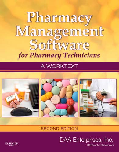 Beispielbild fr Pharmacy Management Software for Pharmacy Technicians: A Worktext zum Verkauf von Orion Tech