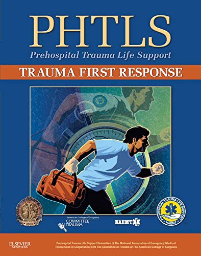 9780323077972: PHTLS Trauma First Response