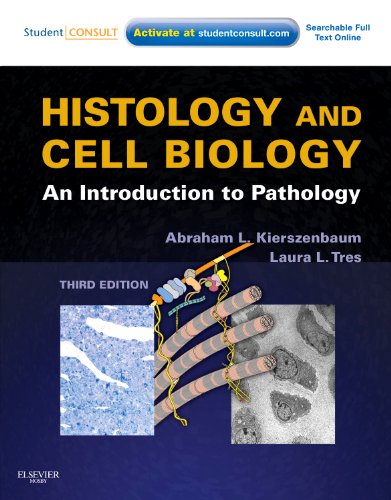 9780323078429: Histology and Cell Biology: An Introduction to Pathology, With STUDENT CONSULT Online Access, 3rd Edition