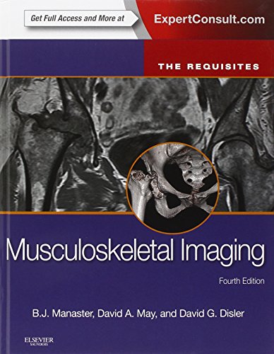 Stock image for Musculoskeletal Imaging: The Requisites, 4e for sale by Books Unplugged