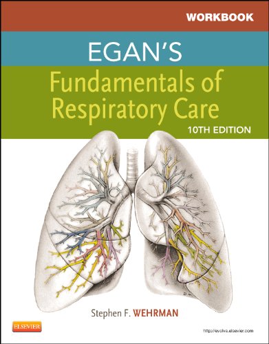 9780323082020: Workbook for Egan's Fundamentals of Respiratory Care, 10e