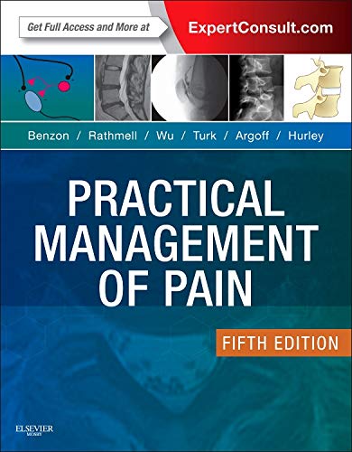 Stock image for Practical Management of Pain (PRACTICAL MANAGEMENT OF PAIN (RAJ)) for sale by Goodwill of Colorado