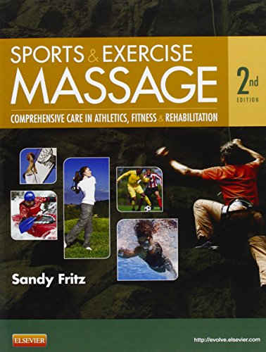 Imagen de archivo de Sports & Exercise Massage: Comprehensive Care for Athletics, Fitness, & Rehabilitation a la venta por BooksRun