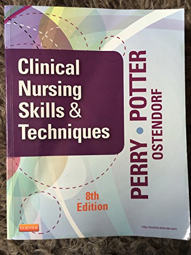 Beispielbild fr Clinical Nursing Skills and Techniques, 8th Edition zum Verkauf von Gulf Coast Books