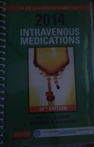 Stock image for 2014 Intravenous Medications : A Handbook for Nurses and Health Professionals for sale by Better World Books
