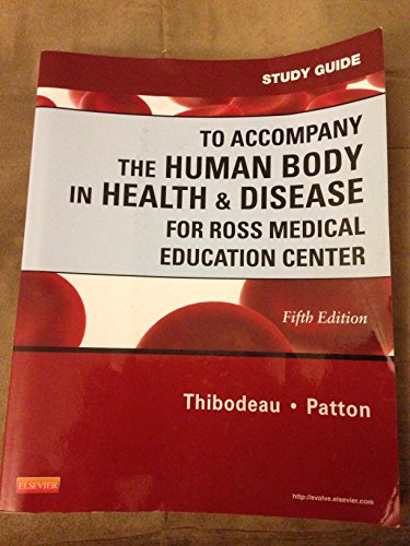 Imagen de archivo de Study Guide to Accompany the Human Body in Health & Disease (Ross Medical Edition, 5th Edition) a la venta por Better World Books