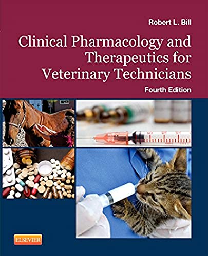 Imagen de archivo de Clinical Pharmacology and Therapeutics for Veterinary Technicians a la venta por Greenway