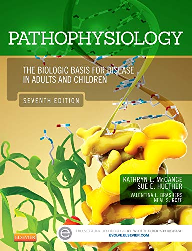 9780323088541: Pathophysiology: The Biologic Basis for Disease in Adults and Children, 7e