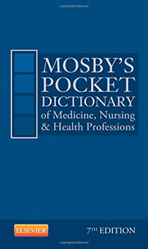 Beispielbild fr Mosby's Pocket Dictionary of Medicine, Nursing and Health Professions zum Verkauf von Better World Books
