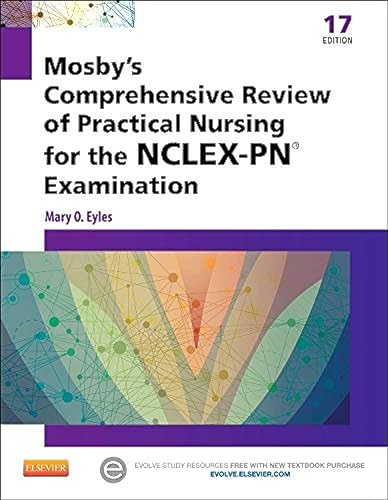 9780323088589: Mosby's Comprehensive Review of Practical Nursing for the NCLEX-PN Exam (MOSBY'S COMPREHENSIVE REVIEW OF PRACTICAL NURSING FOR NCLEX-PN)