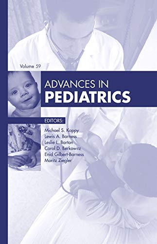 Stock image for Advances in Pediatrics, 2012 (Volume 2012) (Advances, Volume 2012) for sale by HPB-Red