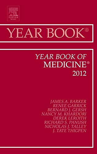 Stock image for Year Book of Medicine 2012, 1e (Year Books): Volume 2012 for sale by Chiron Media