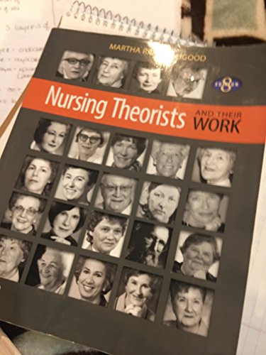 Nursing Theorists and Their Work, 8th Edition