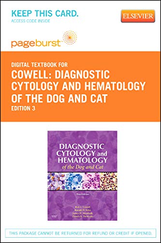 Diagnostic Cytology and Hematology of the Dog and Cat - Elsevier eBook on VitalSource (Retail Access Card) (9780323092722) by Cowell DVM MS MRCVS DACVP, Rick L.; Tyler DVM PhD DACVP DABT, Ronald D.; Meinkoth DVM PhD DACVP, James H.; DeNicola DVM PhD DACVP, Dennis B.