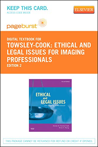 Stock image for Ethical and Legal Issues for Imaging Professionals - Pageburst Digital Book (Retail Access Card), 2e for sale by Revaluation Books