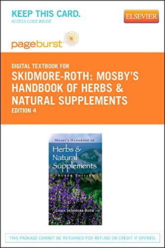 Mosby's Handbook of Herbs & Natural Supplements - Elsevier eBook on VitalSource (Retail Access Card) (9780323094528) by Skidmore-Roth RN MSN NP, Linda