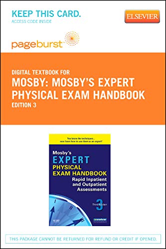 Mosby's Expert Physical Exam Handbook - Elsevier eBook on VitalSource (Retail Access Card): Rapid Inpatient and Outpatient Assessments (9780323094603) by Mosby