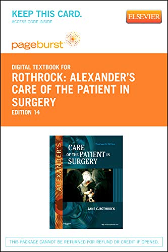 Alexander's Care of the Patient in Surgery - Elsevier eBook on VitalSource (Retail Access Card) (9780323095136) by Rothrock PhD RN CNOR FAAN, Jane C.