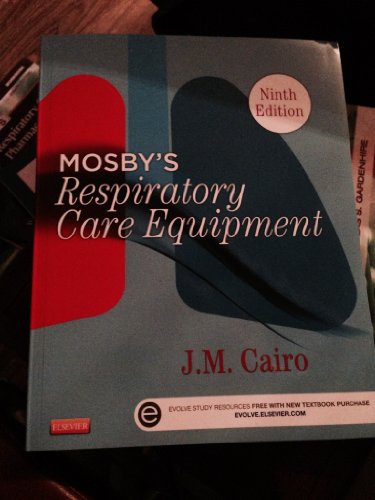 Imagen de archivo de Mosby's Respiratory Care Equipment a la venta por Better World Books