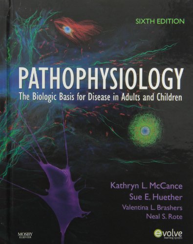 9780323099172: Pathophysiology: The Biologic Basis for Disease in Adults and Children [With Booklet]