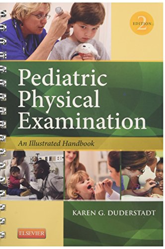 Stock image for Pediatric Physical Examination: An Illustrated Handbook for sale by SecondSale