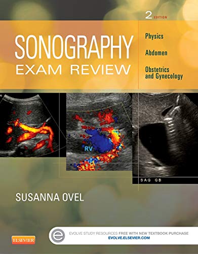 9780323100465: Sonography Exam Review: Physics, Abdomen, Obstetrics and Gynecology
