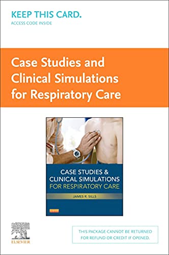 9780323100519: Case Studies & Clinical Simulations for Respiratory Care Access Code