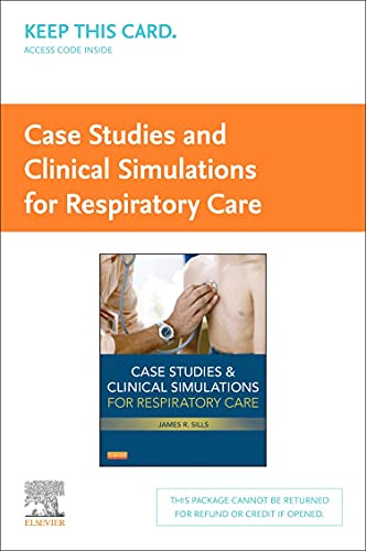 9780323100519: Case Studies and Clinical Simulations for Respiratory Care (Retail Access Card)