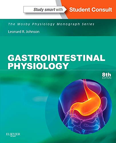 9780323100854: Gastrointestinal Physiology: Mosby Physiology Monograph Series (With STUDENT CONSULT Online Access), 8e (Mosby's Physiology Monograph)