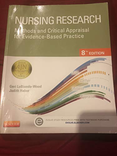 Stock image for Nursing Research: Methods and Critical Appraisal for Evidence-Based Practice (Nursing Research: Methods, Critical Appraisal & Utilization) for sale by SecondSale