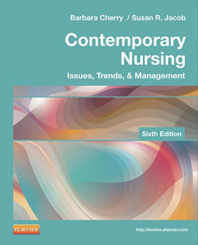 9780323101097: Contemporary Nursing: Issues, Trends, & Management