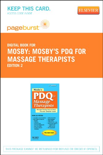 Mosby's PDQ for Massage Therapists - Elsevier eBook on VitalSource (Retail Access Card) (9780323101448) by Mosby