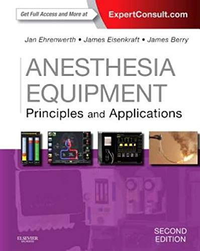 Beispielbild fr Anesthesia Equipment: Principles and Applications (Expert Consult: Online and Print) zum Verkauf von BooksRun