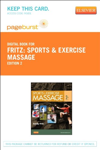 Sports & Exercise Massage - Elsevier eBook on VitalSource (Retail Access Card): Sports & Exercise Massage - Elsevier eBook on VitalSource (Retail Access Card) (9780323112437) by Fritz MS BCTMB CMBE, Sandy