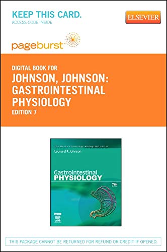 Gastrointestinal Physiology - Elsevier eBook on VitalSource (Retail Access Card): Mosby Physiology Monograph Series (Mosby's Physiology Monograph) (9780323137430) by Johnson PhD, Leonard R.
