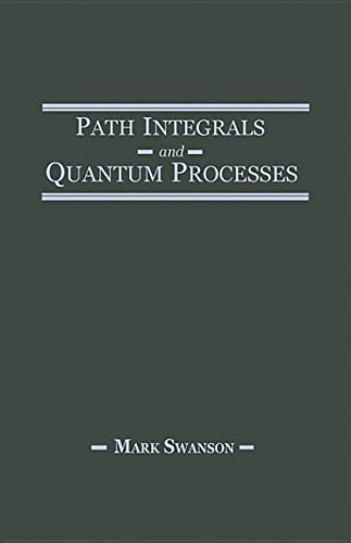 9780323138161: Path Integrals and Quantum Processes