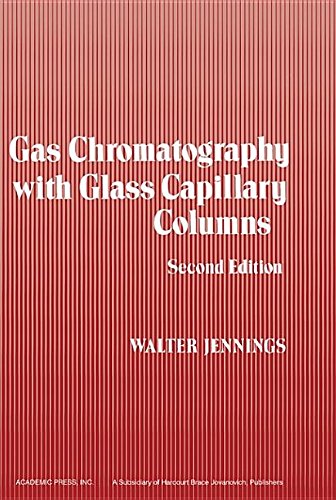 9780323138215: Gas Chromatography with Glass Capillary Columns