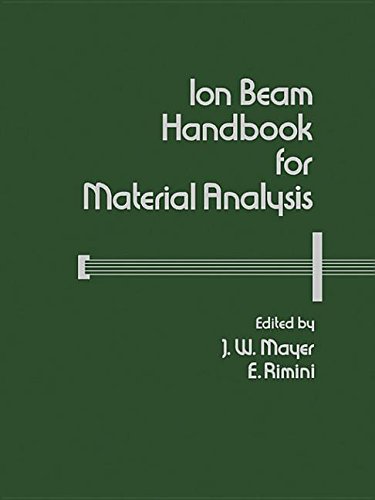 9780323139861: Ion Beam Handbook for Material Analysis