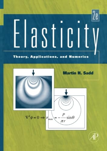 9780323163460: Elasticity: Theory, Applications, and Numerics