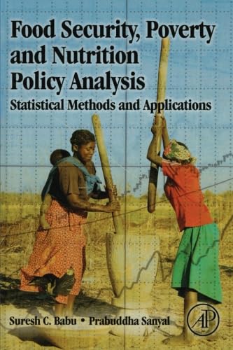 9780323163538: Food Security, Poverty and Nutrition Policy Analysis: Statistical Methods and Applications