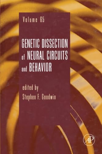 9780323163736: Genetic Dissection of Neural Circuits and Behavior