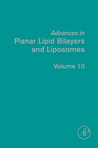 9780323164085: Advances in Planar Lipid Bilayers and Liposomes