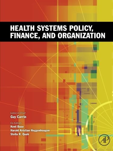 9780323164108: Health Systems Policy, Finance, and Organization