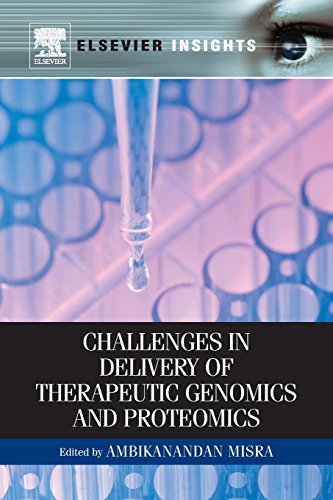 9780323165150: Challenges in Delivery of Therapeutic Genomics and Proteomics