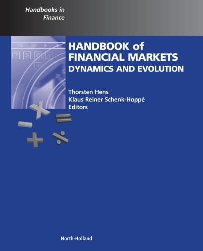 Stock image for Handbook of Financial Markets: Dynamics and Evolution for sale by Revaluation Books