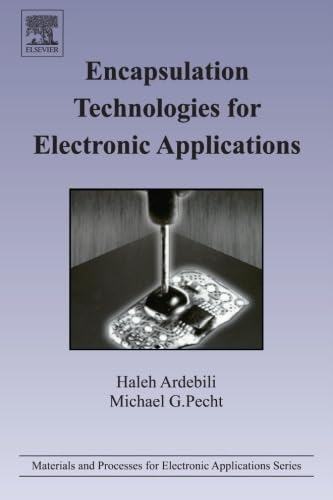 Beispielbild fr Encapsulation Technologies for Electronic Applications zum Verkauf von Revaluation Books