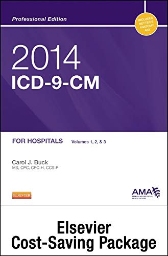 2014 ICD-9-CM for Hospitals, Volumes 1, 2, and 3 Professional Edition (Spiral bound) and 2013 CPT Professional Edition Package (9780323169066) by Buck MS CPC CCS-P, Carol J.